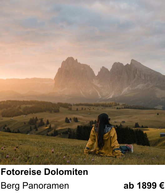 Dokumentarischer Fotokurs für Aufnahmen zu Fotoreise Dolomiten: Berg Panoramen