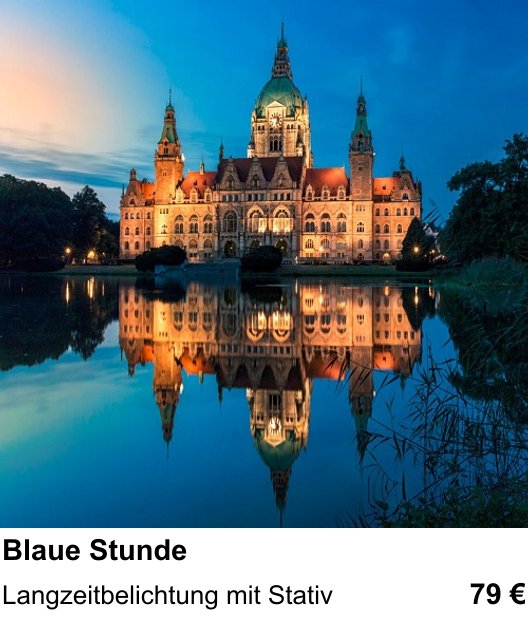 Hannover fotografisch entdecken: Blaue Stunde – Langzeitbelichtung mit Stativ